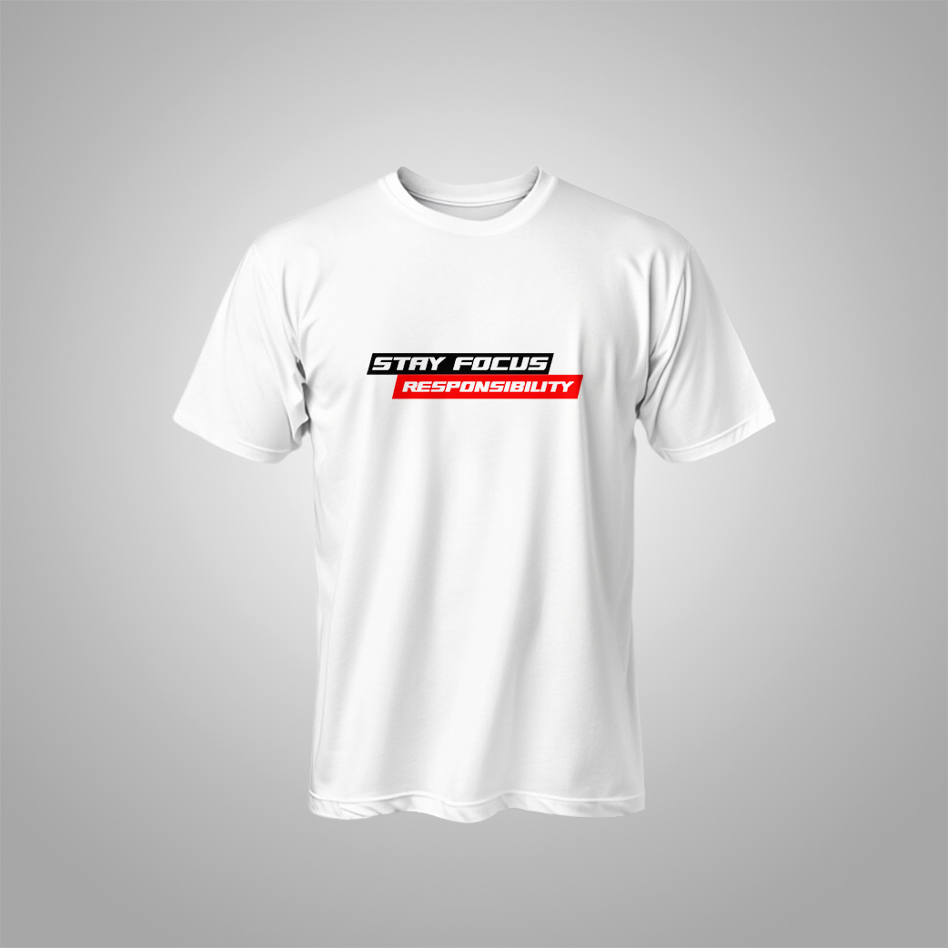 "Stay Focus Responsibility" Signature Tee