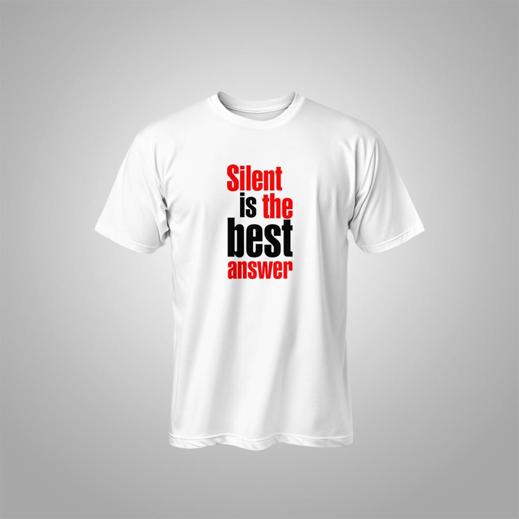 Silent Is The Best Answer Graphic Tee